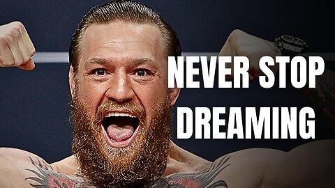 NEVER STOP DREAMING - Motivational Video