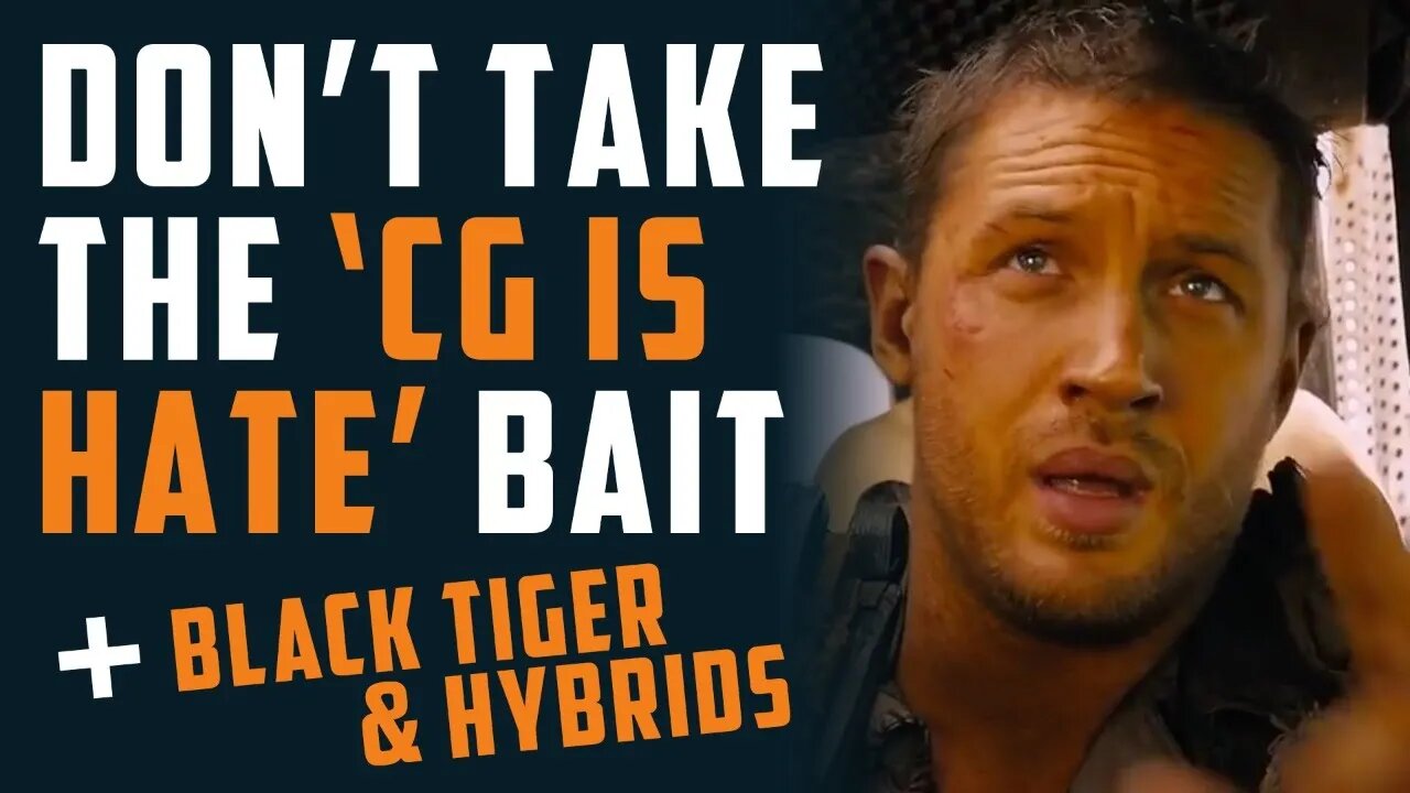 Don't Take the 'CG is Hate' Bait! + Black Tiger & Hybrids w/ John Hervey & Luke Stone