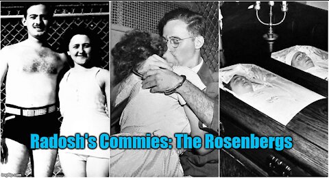 Commies: The Rosenbergs - part 2