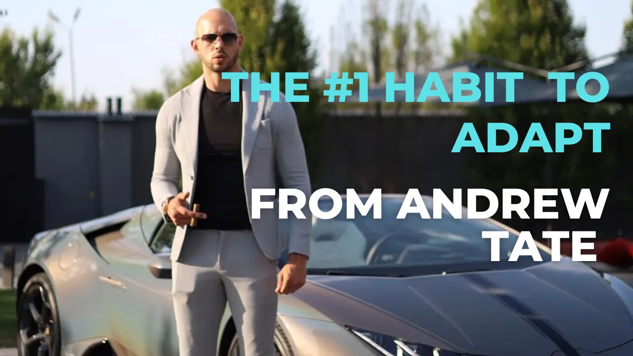 The one Andrew Tate Habit you need to become unstoppable.