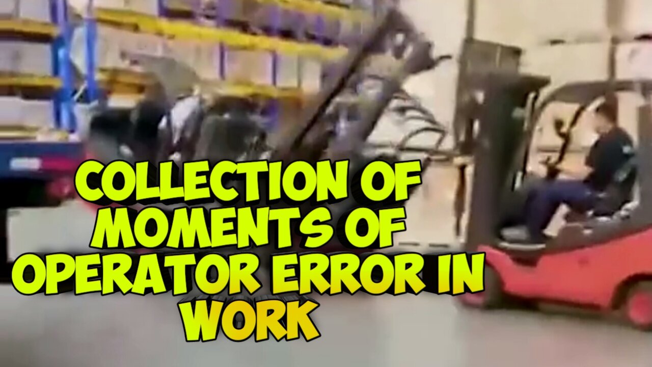 collection of moments of operator error in work