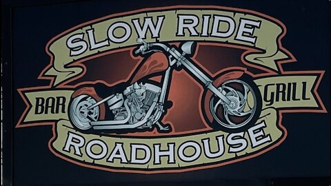 Slow Ride Roadhouse - Lawrence, Kansas