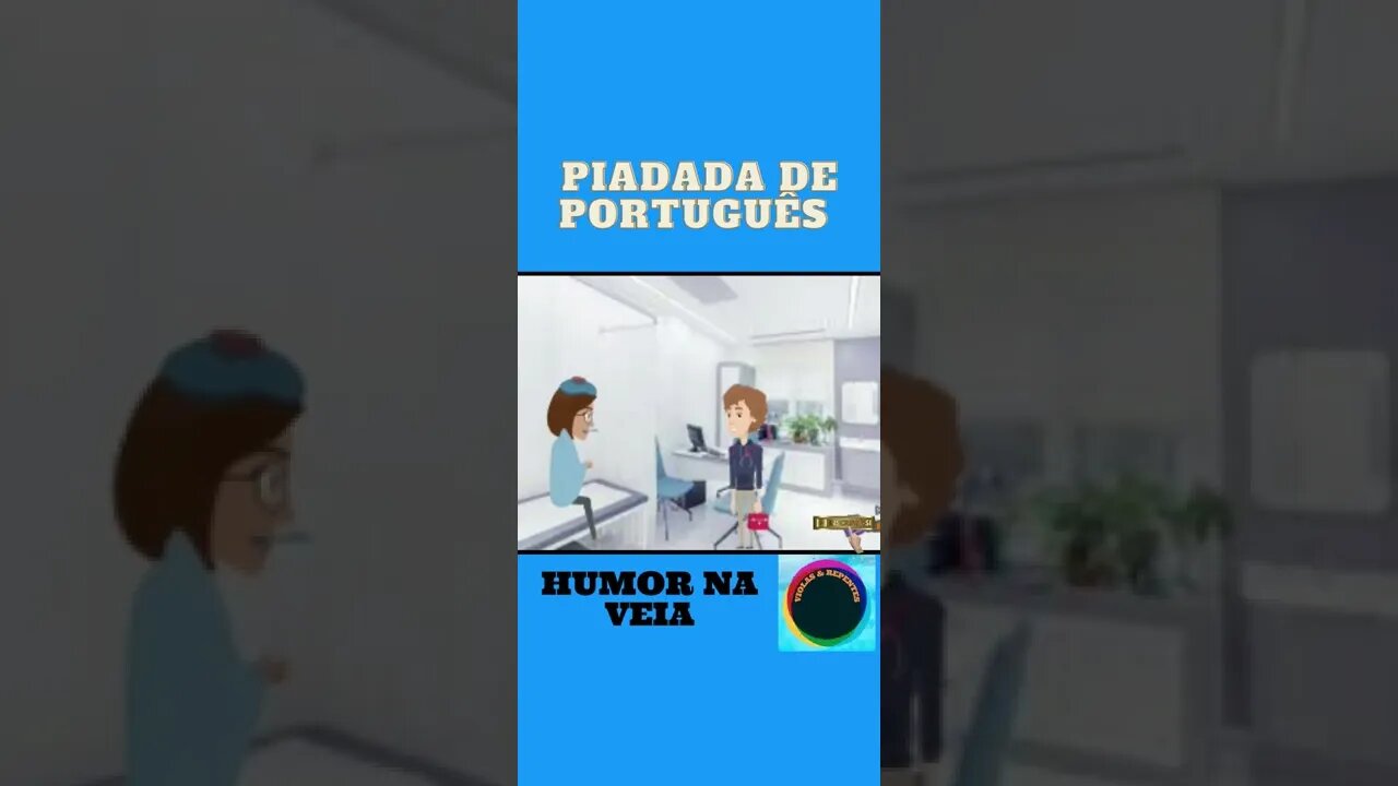 PIADA DE PORTUGUÊS HUMOR NA VEIA