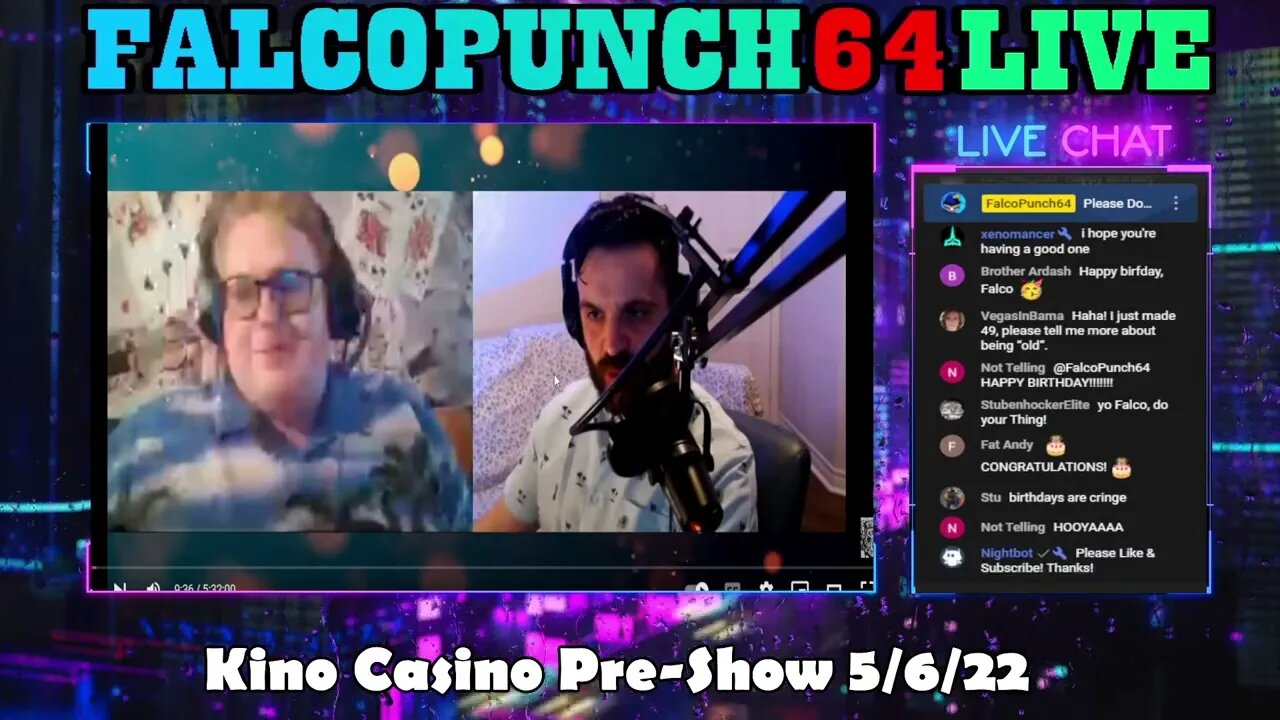 Kino Casino Pre-Show 5/6/22 + 33rd Birthday Supershow | FalcoPunched! #3