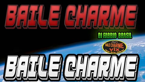 Set Baile Charme 002 - Dj Fabbio Brasil