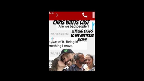 Chris Watts Case Sending Cards to Nichol