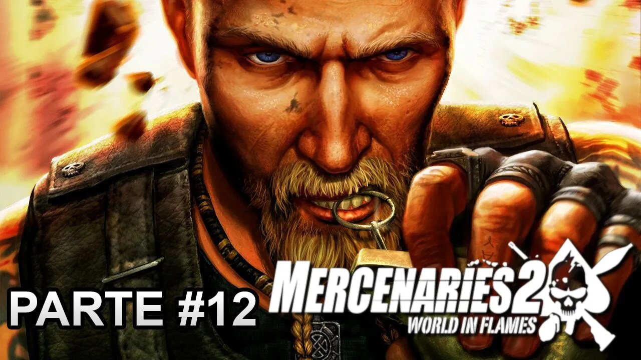 Mercenaries 2: World In Flames - [Parte 12]