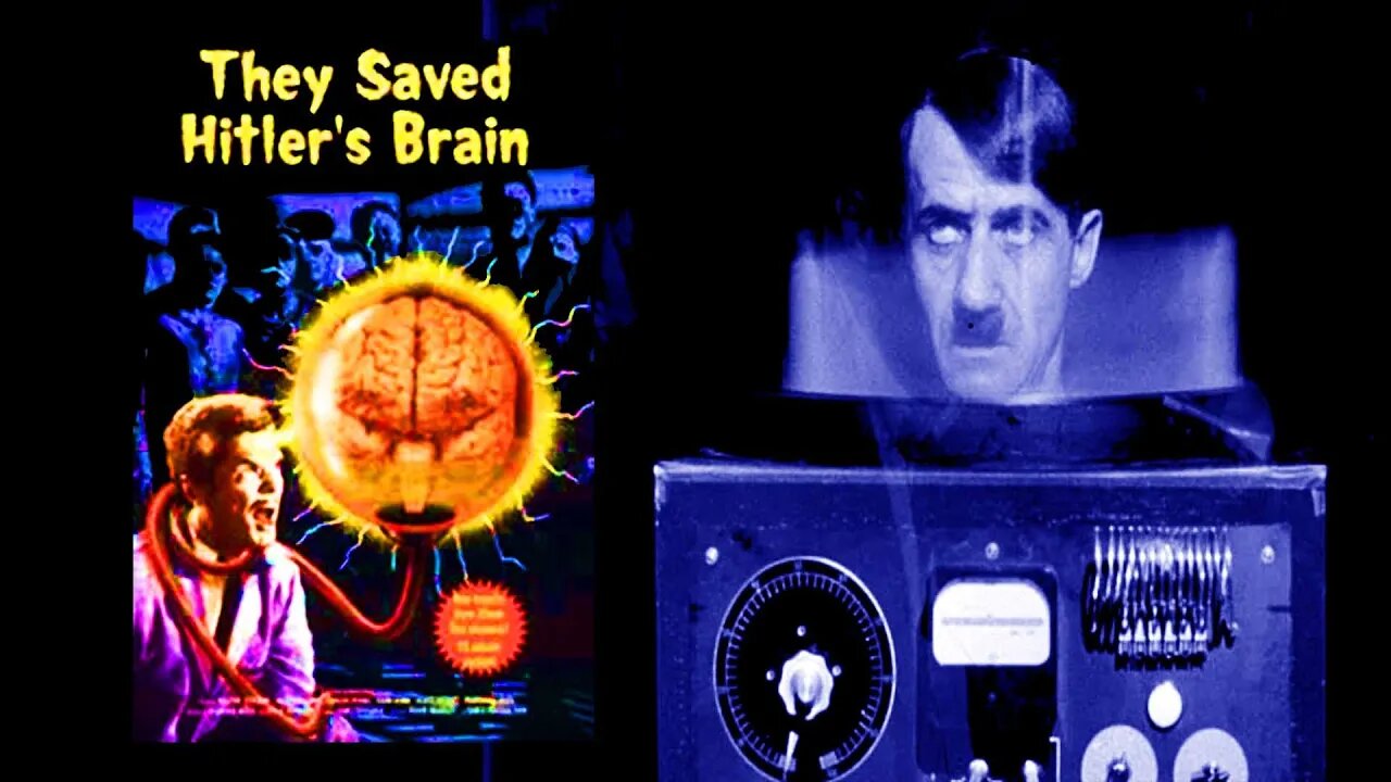 "They Saved Hitler's Brain" Conspiracy Theories