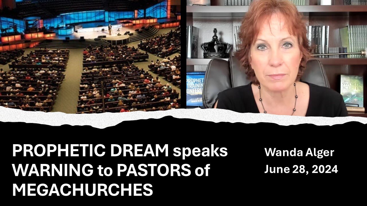 PROPHETIC DREAM speaks WARNING to PASTORS of MEGACHURCHES