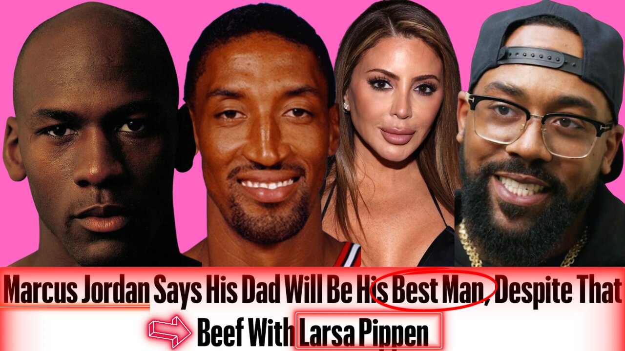 WTF?! Michael Jordan Will Be The Best Man at Larsa Pippen Wedding 💍