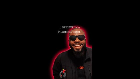 I Believe In A Peaceful World #dayodman #motivation #eeyayyahh #motivationalspeaker #positivity