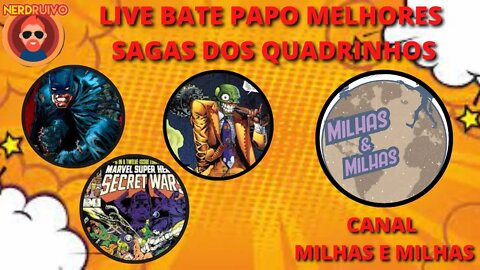 LIVE BATE PAPO AS MELHOERES SAGAS DOS QUADRINHOS CLASSICOS