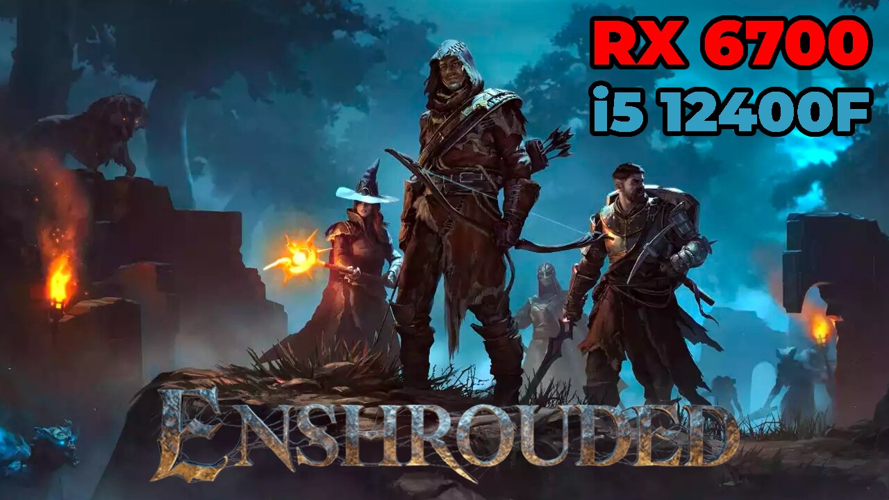 Enshrouded | RX 6700 + i5 12400f | Max Settings | Gameplay | Benchmark