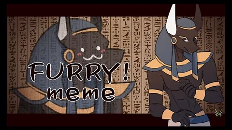 FURRY! {animation meme} _Egyptian God Anubis