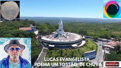 POEMA UM TOSTÃO DE CHUVA COM LUCAS EVANGELISTA