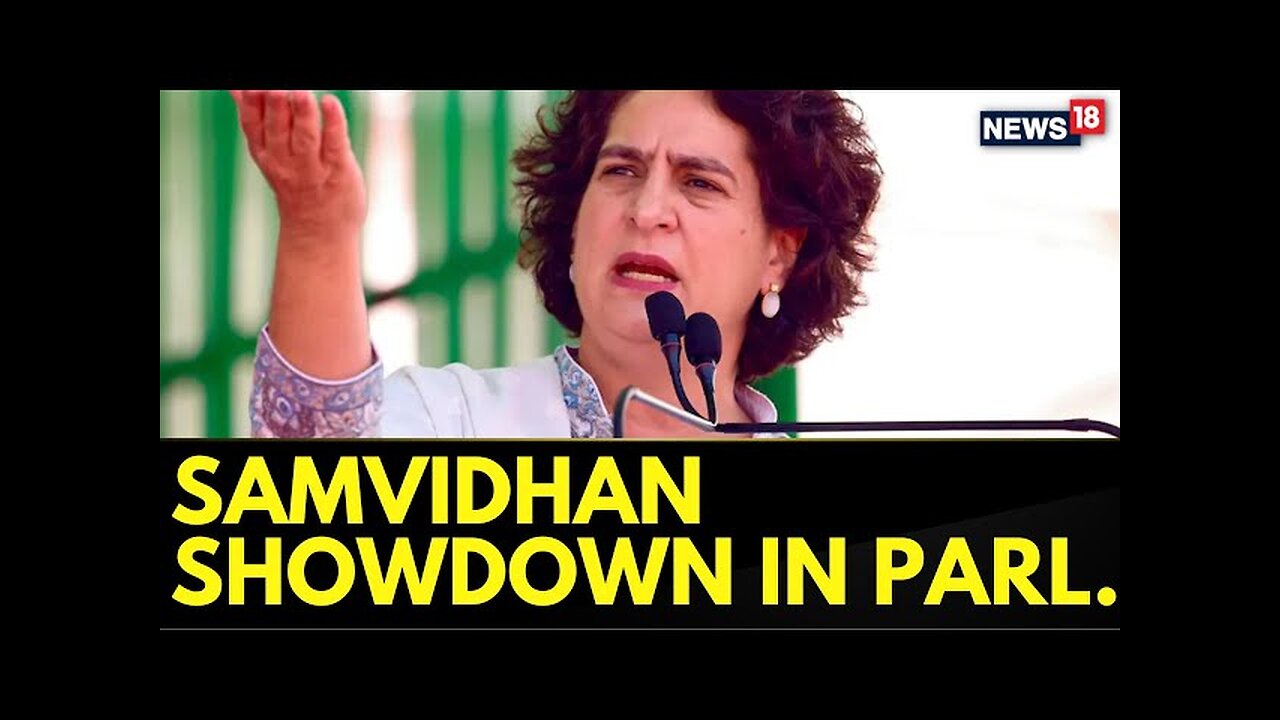 Congress News Today | Priyanka Gandhi's Maiden Speech In The Parliament Today At Noon | News18