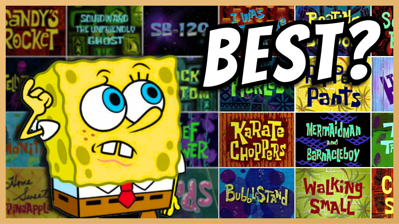 Ranking EVERY Classic SpongeBob SquarePants Title Card (Seasons 1 - 3)