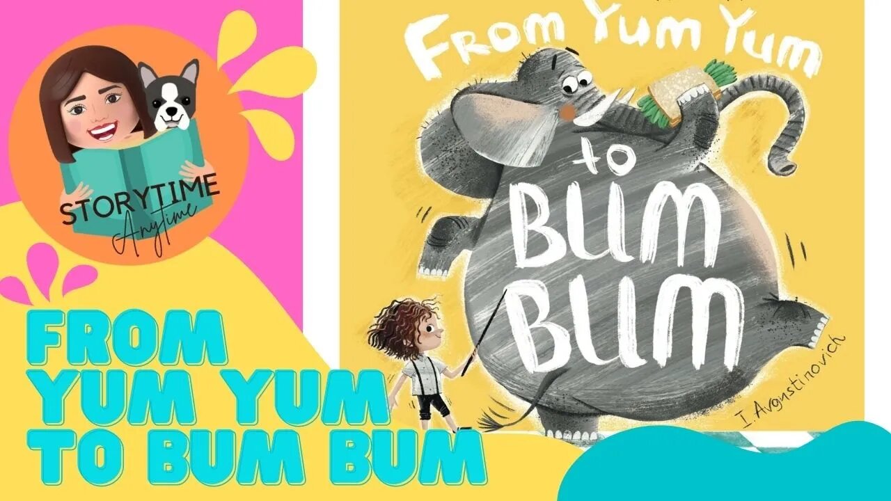 Australian Kids book read aloud - From Yum Yum to Bum Bum by B.Risky, P.Kin and Puppy Ruffy