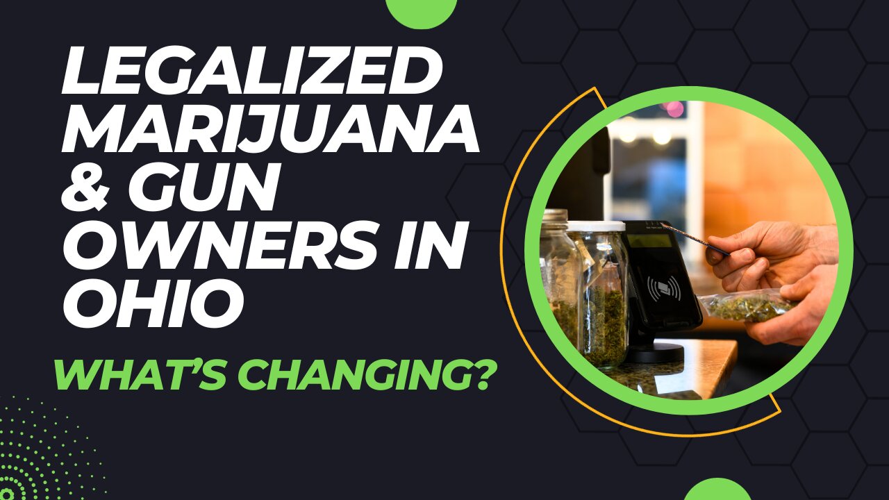 Marijuana Legalization in Ohio: Implications for Gun Owners