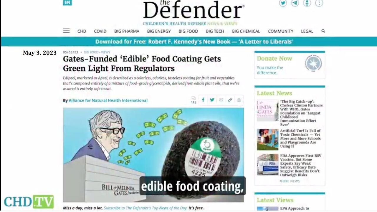 🚨 Buyer Beware: Bill Gates-Funded “Edible Food Coating” Hits ORGANIC Food Market - Video by CHD.TV