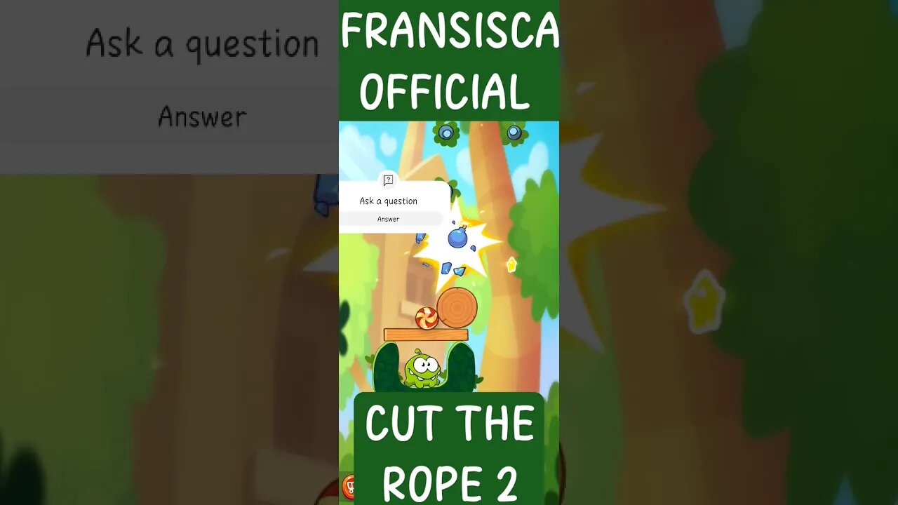 CUT THE ROPE 2