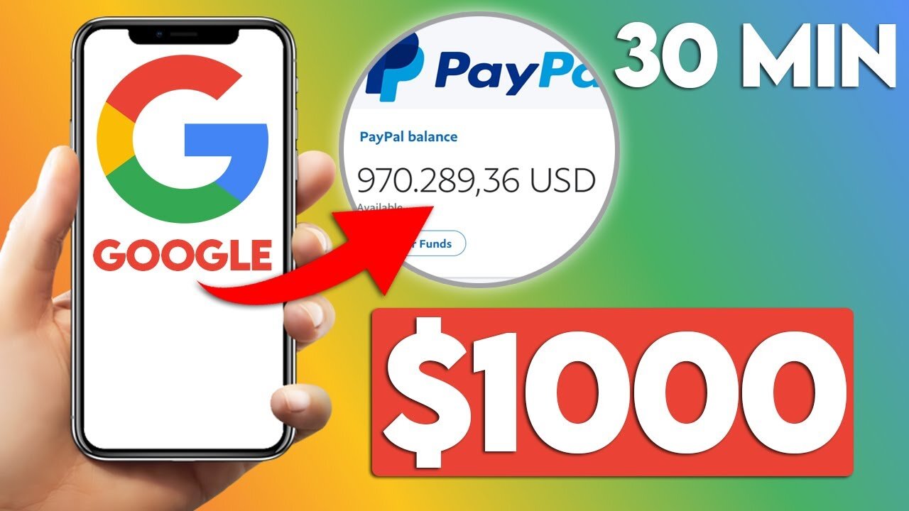 Earn $1000 In 30 Min With Google (Free PayPal Money)