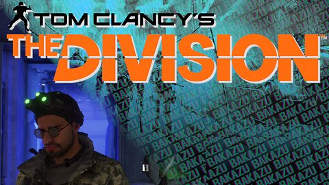 First Mission: Get to Level 30. First-thru | Tom Clancy's The Division (2016) 🔴LIVE (0002)