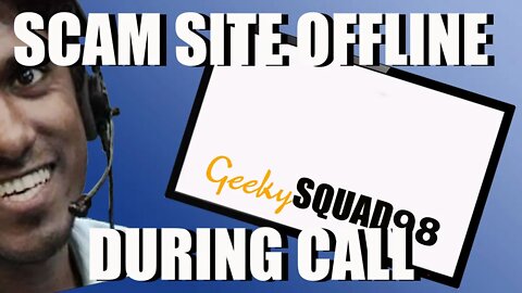 Scam Website Taken Down Mid-Call