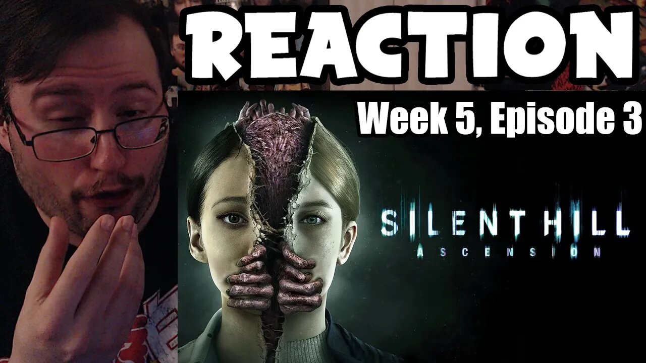Gor's "Silent Hill Ascension Week 5, Episode 3" REACTION