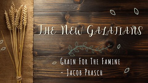 The New Galatians! - Jacob Prasch