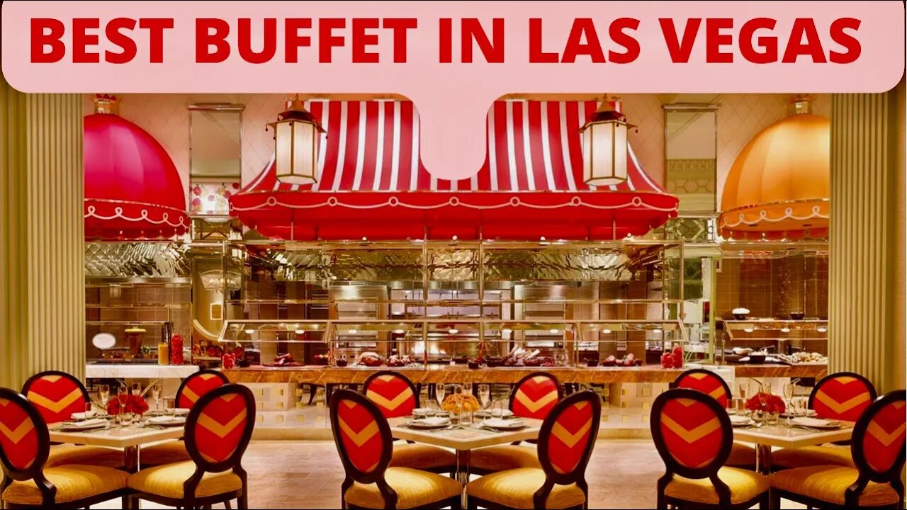 The Buffet At Wynn -Las Vegas