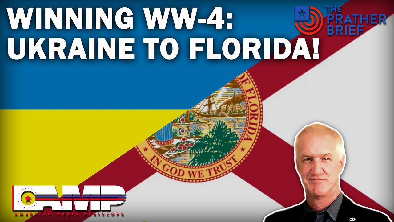 WINNING WW-4: UKRAINE TO FLORIDA! | The Prather Brief Ep. 39