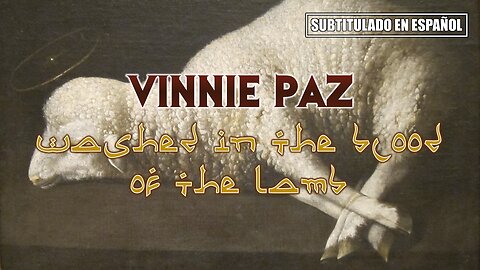 Vinnie Paz - Washed In The Blood of The Lamb | (Subtitulado en español) (Prod. por 4th Disciple)