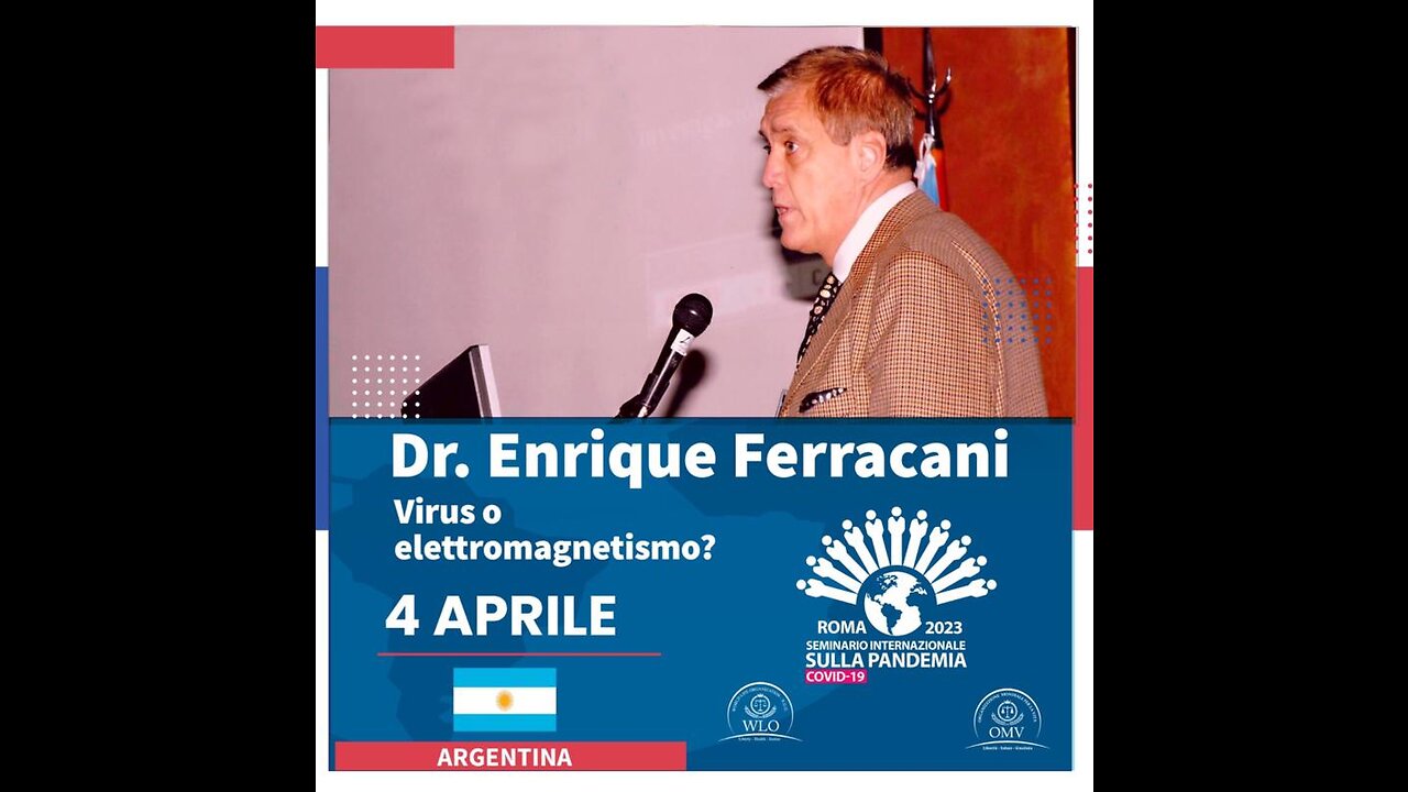 ¿Virus o electromagnetismo? Dr. Ferracani (Argentina)