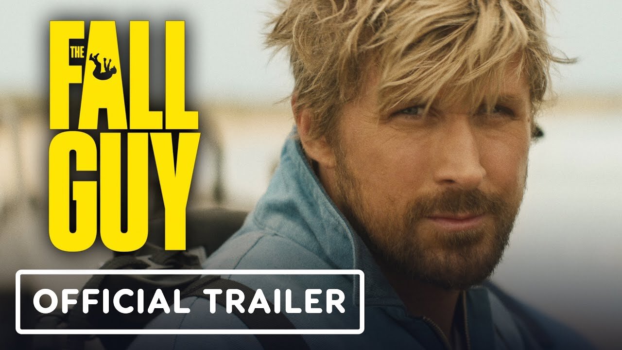 The Fall Guy - Official Trailer 2 (2024) Ryan Gosling, Emily Blunt LATEST UPDATE & Release Date