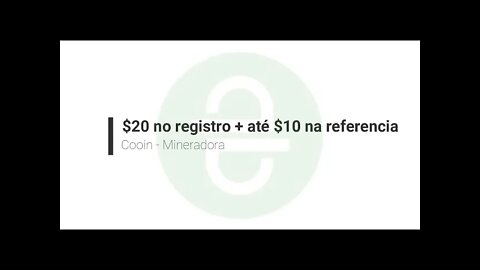 Finalizado - Airdrop - Mineradora - Cooin - $20 + ( de $5 até $10)/ref