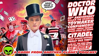 LIVE@5: Doctor Who Celestial Toymaker CONFIRMED!!! Citadel Episode 3 Reviewed!!!