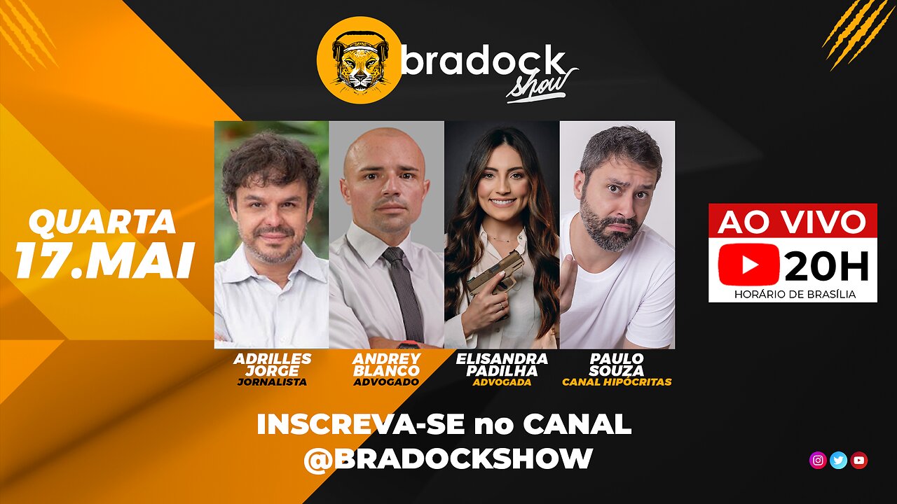 Bradock Show: 17/05/23 - Adrilles Jorge, Andrey Blanco, Elisandra Padilha e Paulo Souza.