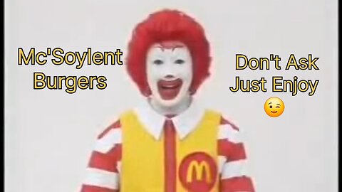 Mc'Soylent Burgers