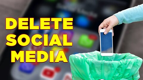 Delete Your Social Media - #SolutionsWatch