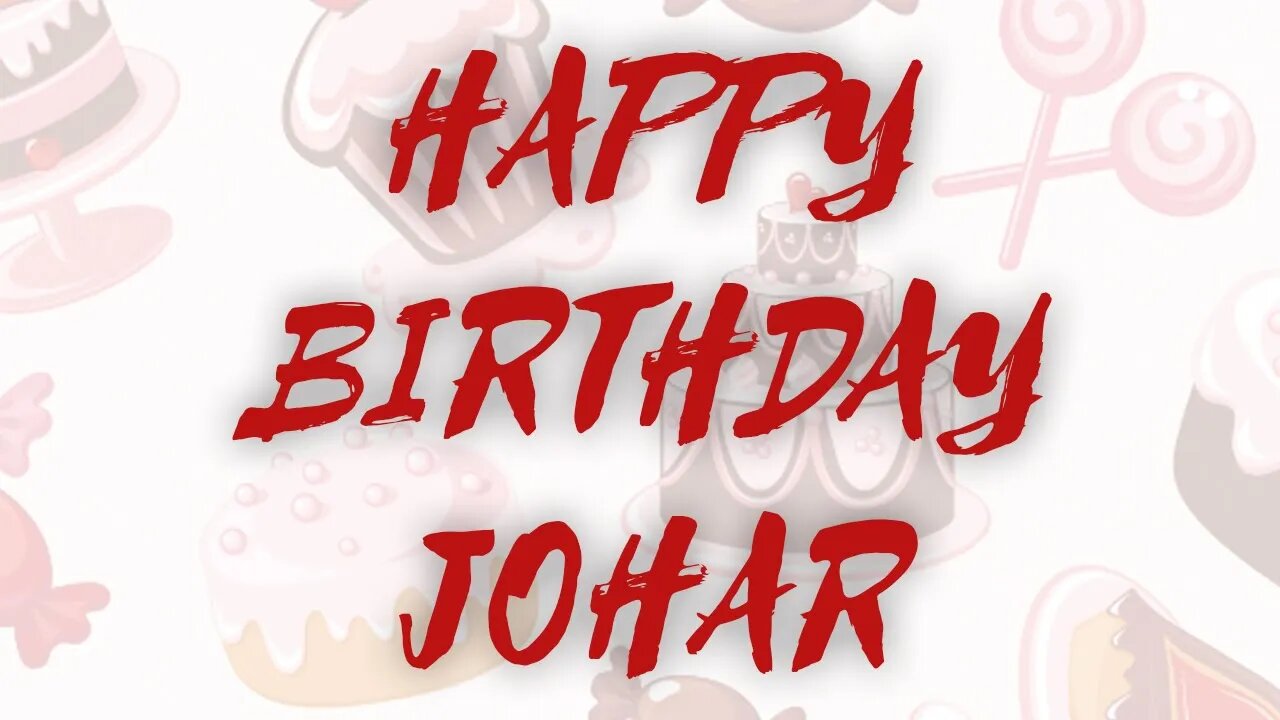 Happy Birthday to Johar - Birthday Wish From Birthday Bash
