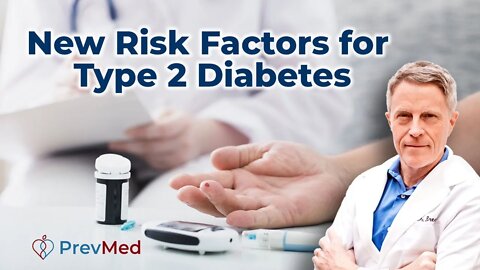 New Risk factors for type 2 diabetes