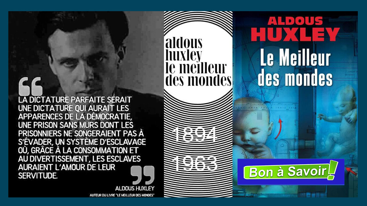 Aldous HUXLEY ? Mondialiste et eugéniste, comme son frère !!! (Hd 720) Vu par Pierre Hillard