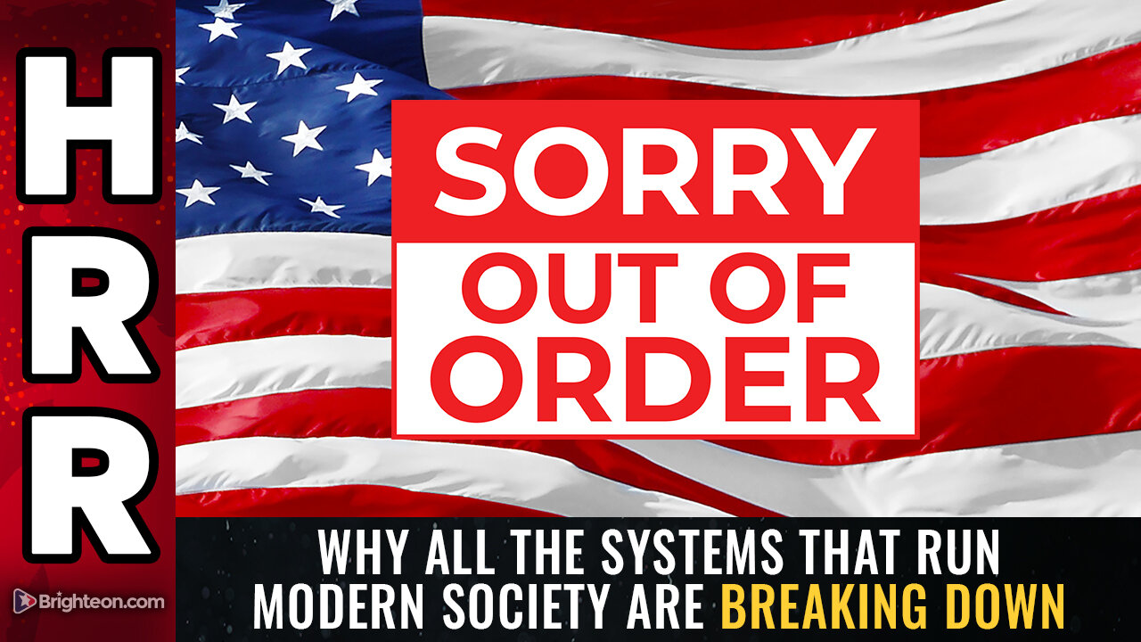 Why all the systems that run modern society are BREAKING DOWN