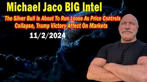 Michael Jaco BIG Intel Nov 2: "Breaking News By Michael Jaco & Dr. Kirk Elliott"