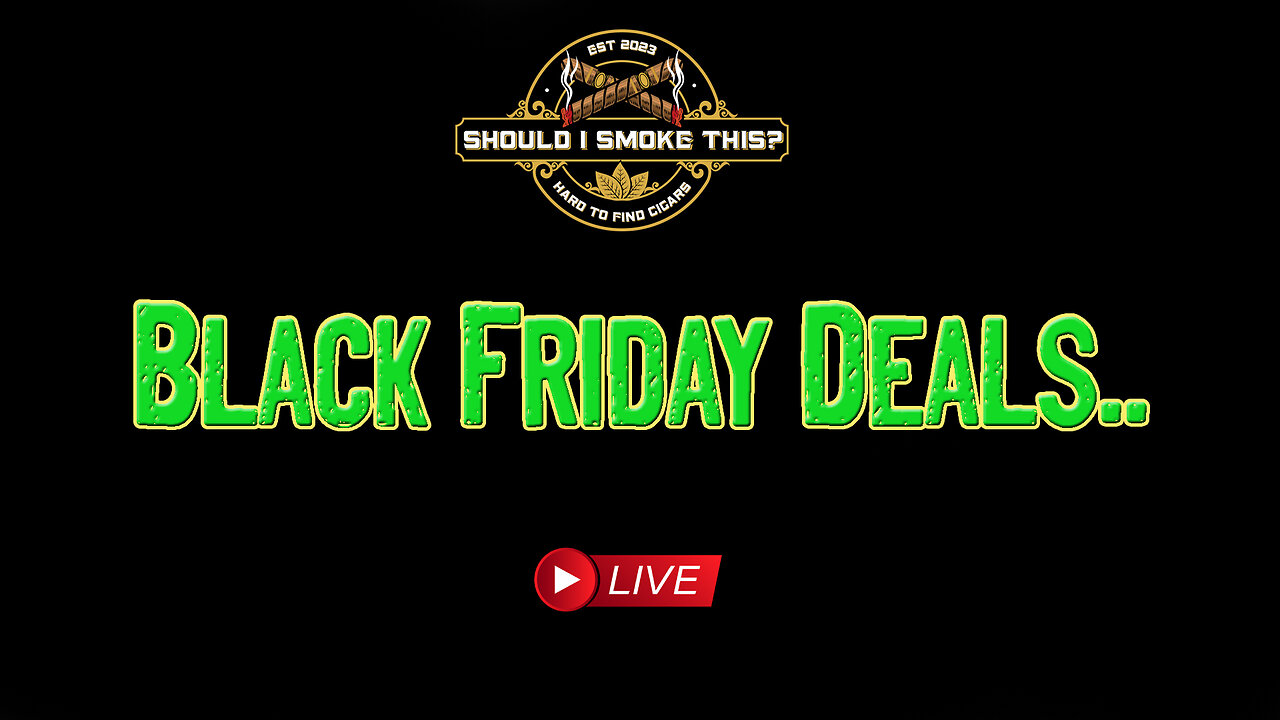 You Asked For It.. BLACK FRIDAY DEALS: LIVE