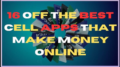 best online apps to make money with 16 off them