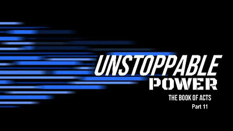 +78 UNSTOPPABLE POWER, Part 11: Why God Sends Good People to Hell, Acts 10:1-48