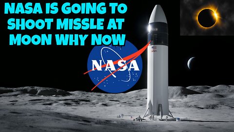 NASA IS GOING TO SHOOT MISSLE AT THE MOON ON APRIL 8TH SOLAR ECLIPSE BUTWHY?