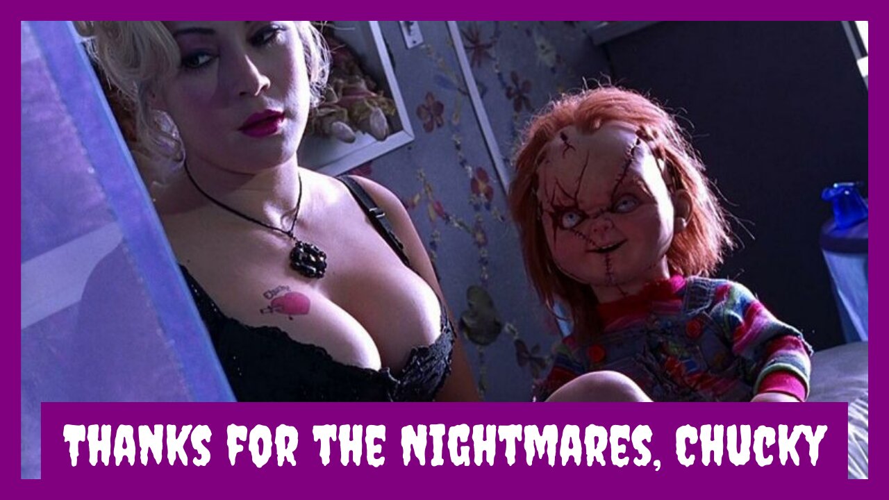 Thanks for the Nightmares, Chucky [The Superghoul]